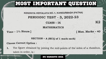 Class 9 Maths PT-3 | Kendriya Vidyalaya Class 9 Maths Periodic Test 3 Question Paper | @namasteidea