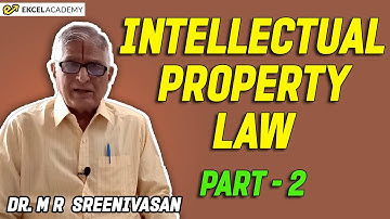 Intellectual Property Law : Part - 2