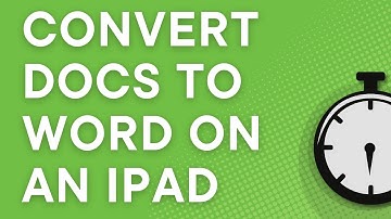 Google Docs for iPad: how to convert documents to Microsoft Word .docx