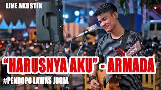 HARUSNYA AKU-ARMADA (LIRIK) COVER BY TRI SUAKA-PENDOPO LAWAS