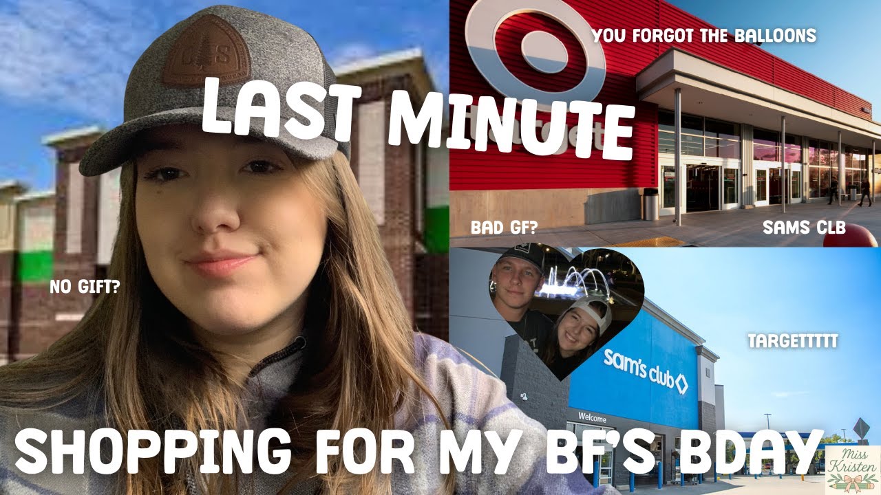 LAST MINUTE SHOPPING | MY BF BIRTHDAY