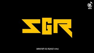 DJ SAGARR  - NONSTOP CG REMIX | CG SONG |CG REMIX  | CG SONG DJ | MASHUP 2026