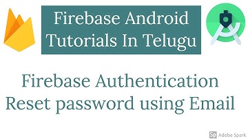 #17 Android & Firebase Authentication - Reset Password Using Email