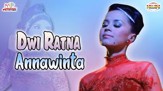 Dwi Ratna - Annawinta