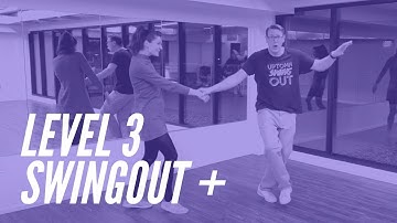 Uptown Swing Level 3 (Swingout +) 11/17/2022