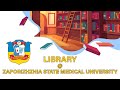 Library @ Zaporizhzhia State Medical University