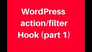 WordPress Action Hook (part 1)