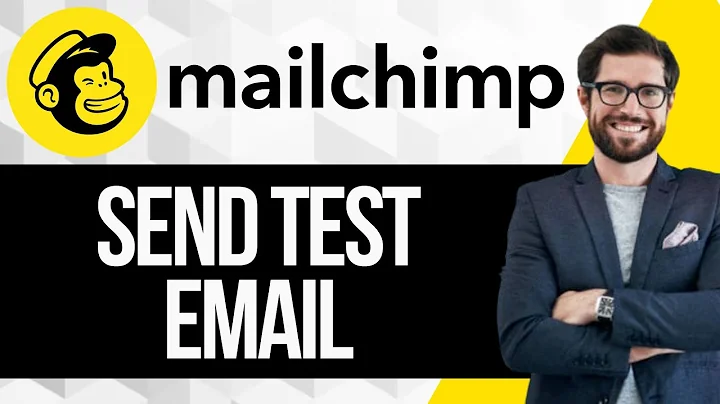 How to Send a Test Email in Mailchimp