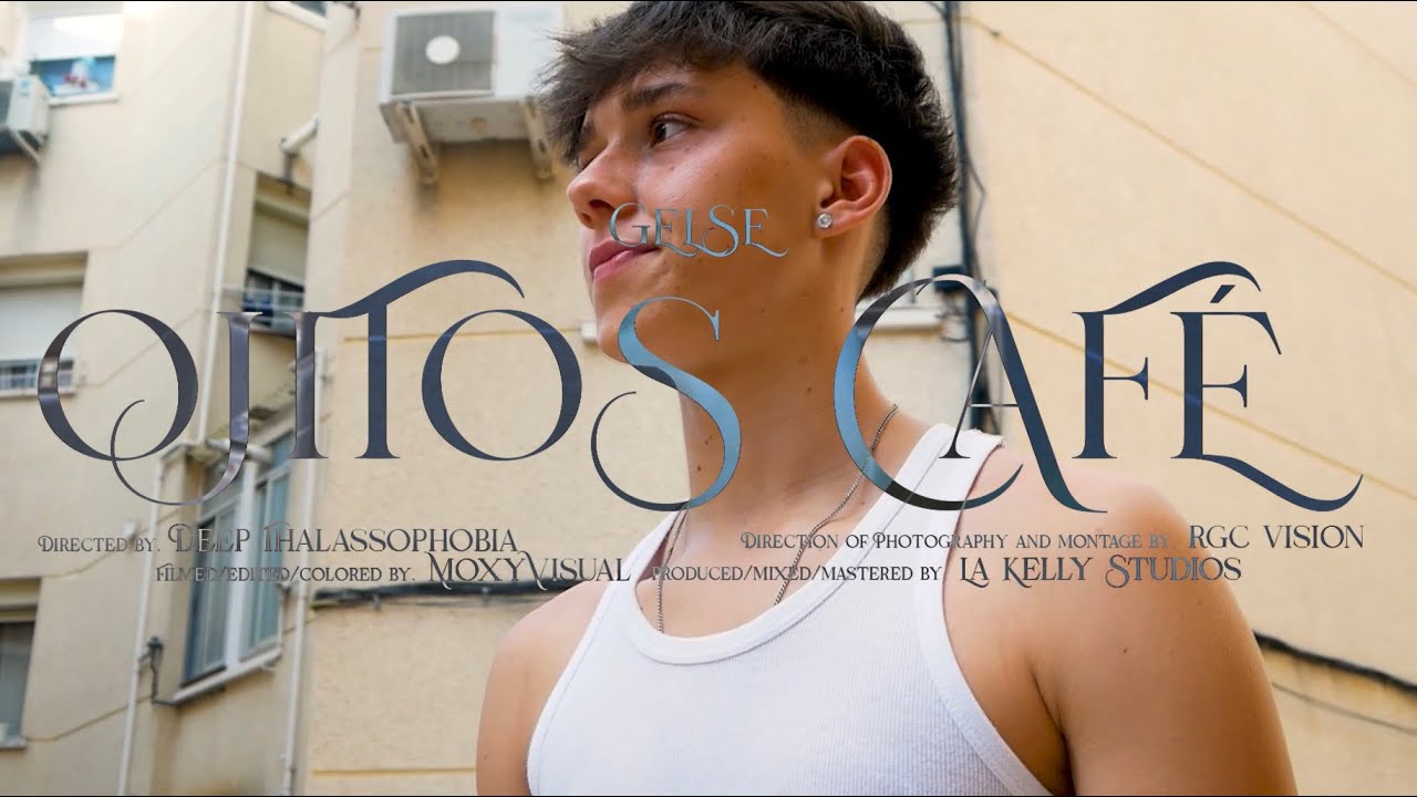 GELSE - OJITOS CAFÉ (Official Video)