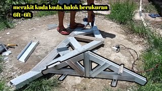 Cara membuat kuda kuda menggunakan besi baja ringan,merakit kuda kuda by CHRISDEYREN ABDIEL FAMILY_KTT 178 views 8 months ago 10 minutes, 21 seconds