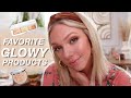 FAVORITE GLOWY PRODUCTS ✨ Highlighters, Complexion & Face Mists!