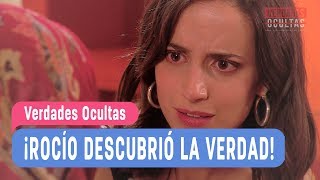 Verdades Ocultas - ¡Rocío descubrió la verdad! - Agustina y Rocío / Capítulo 244