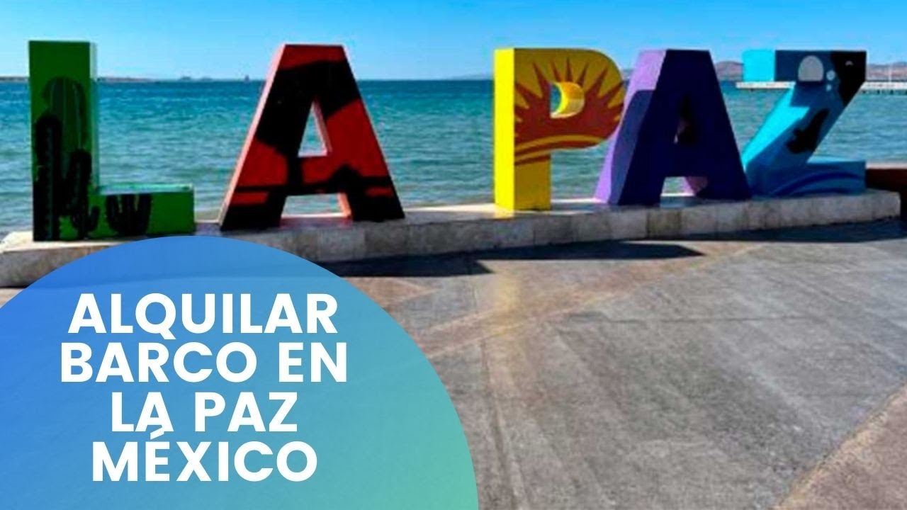 Alquilar barco en La Paz, Baja California en México