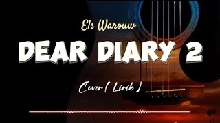 Els Warouw - Dear Diary 2 | Cover Lirik ( @RM_Musick )