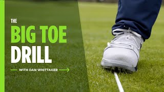 The Big Toe Drill