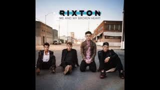 Rixton: Me & My Broken Heart
