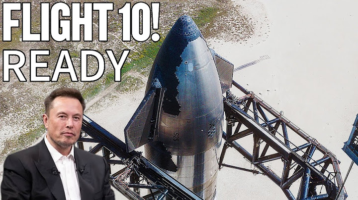 Starship Flight 10 Launch Accelerated! Starship S-37 Is Fully Stacked and Ready to Fly