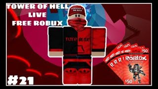 Join me in Roblox Tower Of Hell! (LIVE FREE ROBUX)#21
