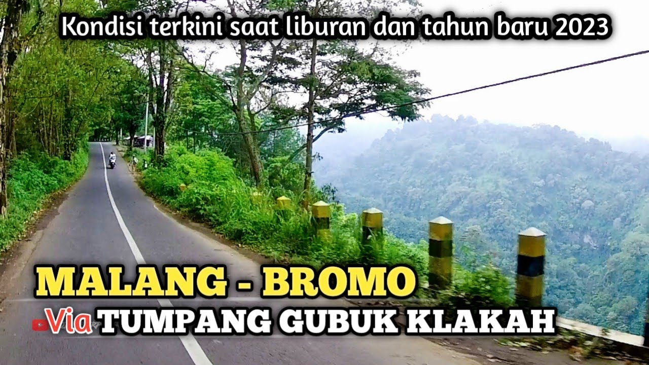 Rute Ke BROMO Via TUMPANG Malang - Gubuk klakah Jemplang dan ke Cafe Bromo Hillside .
