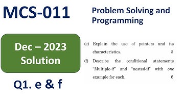 Q1.e,f MCS-011 - DEC - 2023 Question Paper Solution | C programming pointer, Multi if, Nested if