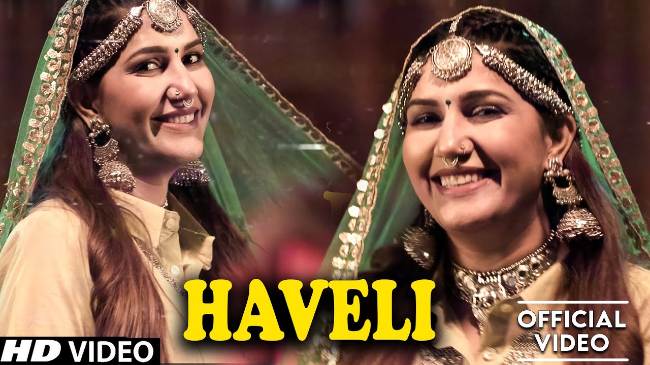 Haveli  Official Video Sapna Choudhary  Aamin Barodi  New Haryanvi Songs Haryanavi 2023