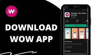How to Download Wow App on Android 2023? screenshot 3