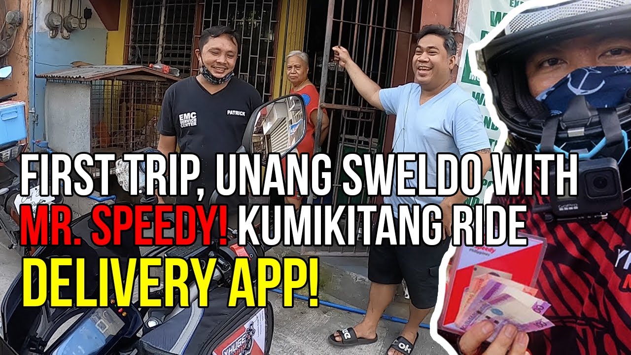 UNANG SWELDO WITH MR. SPEEDY DELIVERY APP! KUMIKITANG RIDE! - YouTube