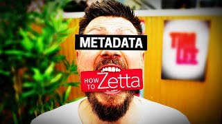 Famous Zetta Tutorial | How To: Metadata Profile
