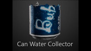 SCUM New Player Guide on Crafting: Can Water Collector
