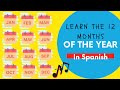 Learning the 12 Months in English and Spanish
