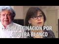 Fernando Villegas - La fascinación por Javiera Blanco