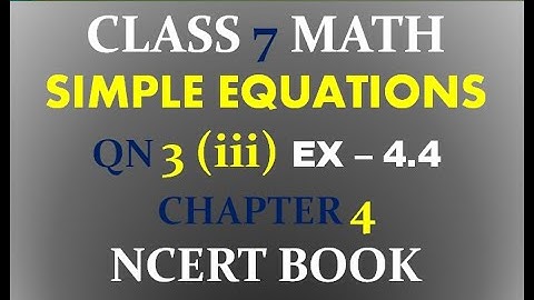 Q 3 (iii) -  exercise 4.4 -  chapter 4 -  simple equations -  class 7 -  maths - ncert