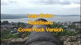 Lagu Buton - Kakidisaku Cover Rock Version