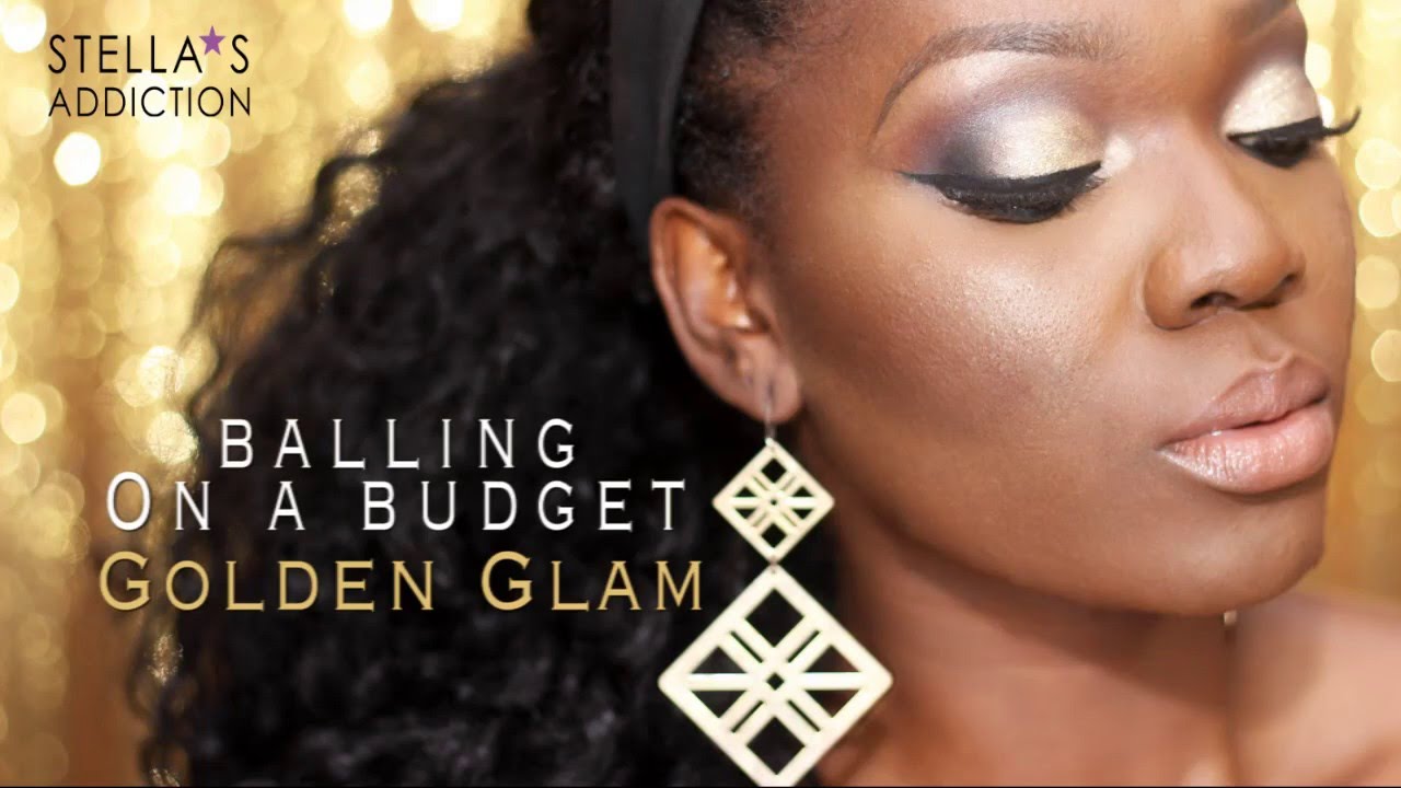 Balling On A Budget | Golden Glam - YouTube Stella's Addiction
