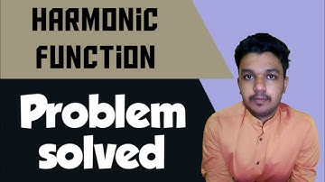 Harmonic Function | Problem Solved | Engineering Mathematics | Explanation in English |