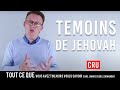 Tcq  la vie chez les tmoins de jhovah