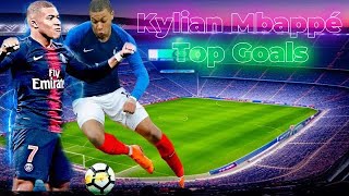 Mbappe Top Goals