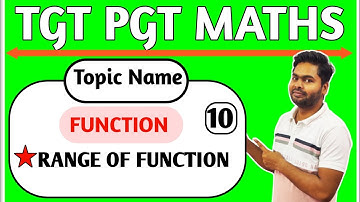 FUNCTION | RANGE OF FUNCTION | PREVIOUS YEAR QUESTIONS OF FUNCTION | BY PAWAN SIR