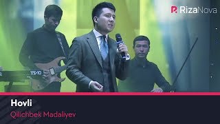 Qilichbek Madaliyev - Hovli (ZO'RTV)