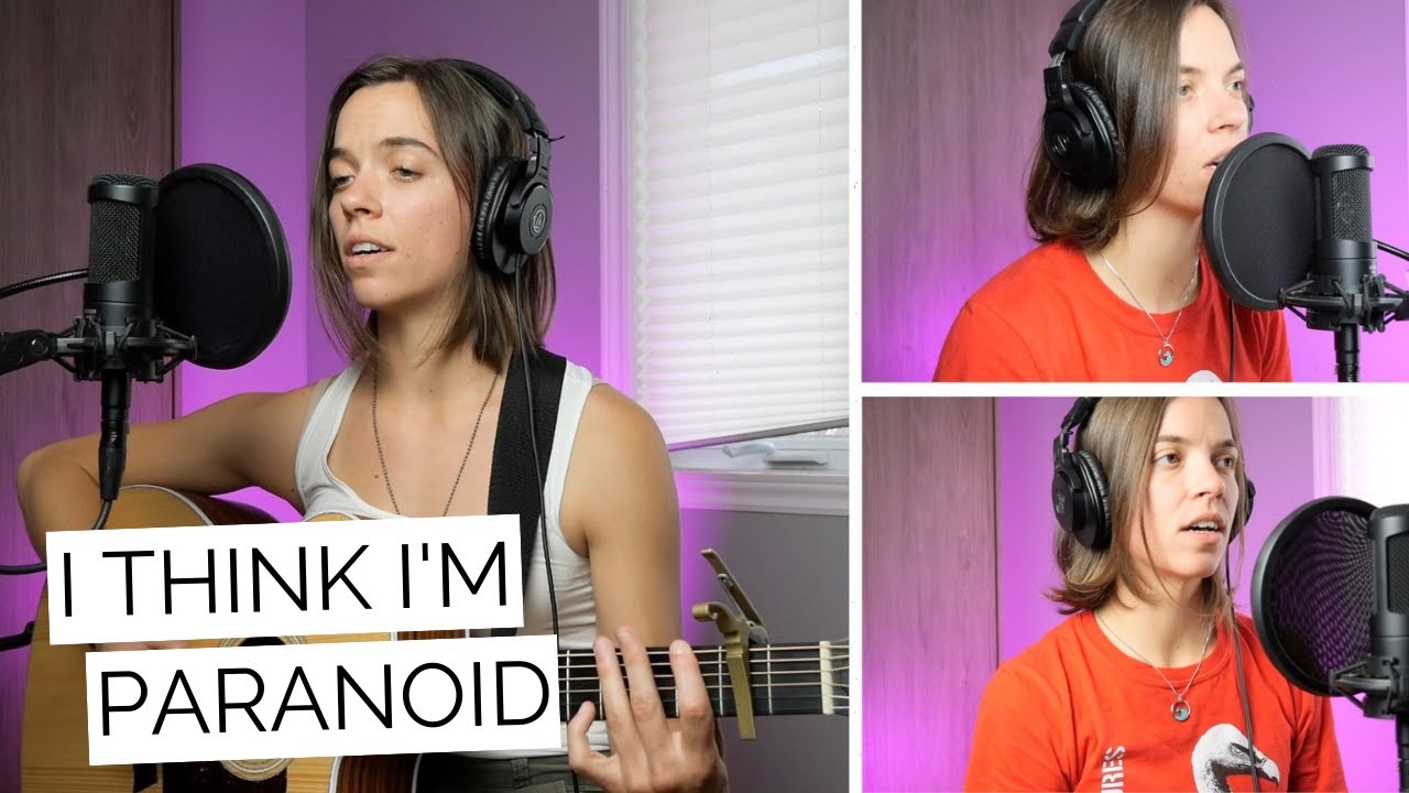 I Think I'm Paranoid Garbage (Acoustic Cover) YouTube I Think I'm Paranoid Garbage (Acoustic Cover) YouTube