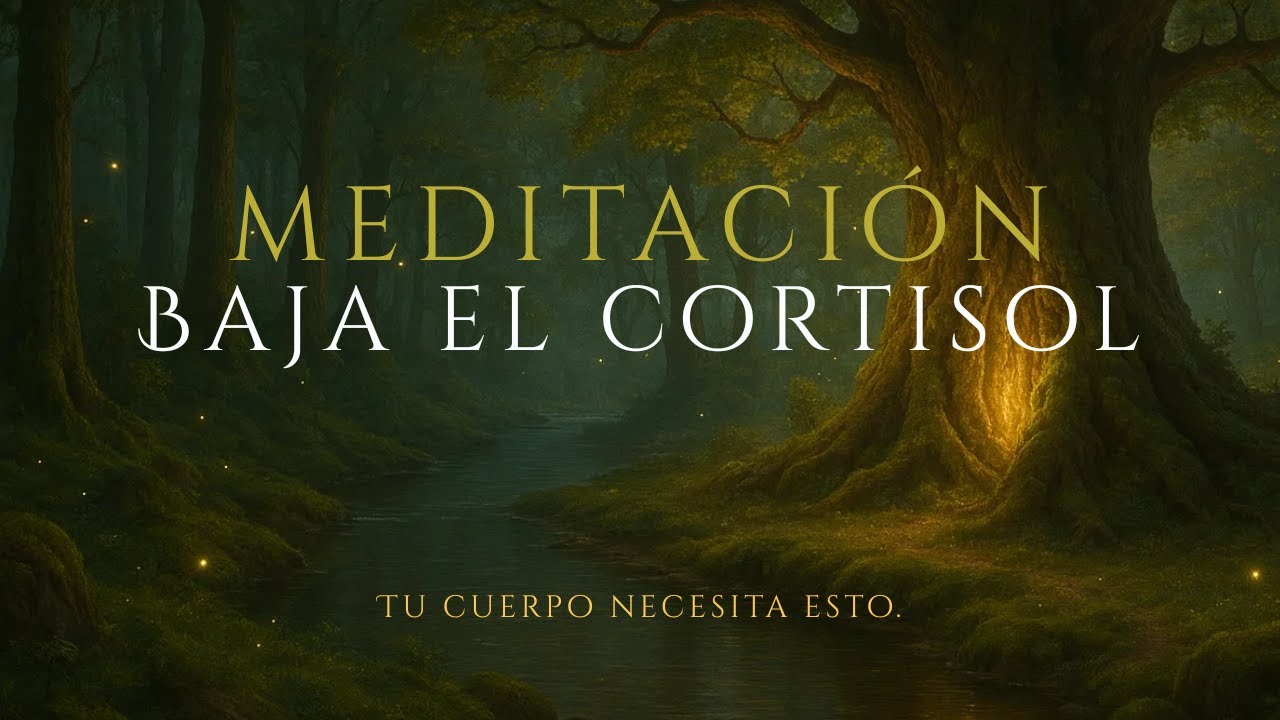 🦋MEDITACIÓN PROFUNDA para EQUILIBRAR el CORTISOL | libera la ansiedad y ...