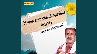 Madan Sain Chandraprabha Part 4
