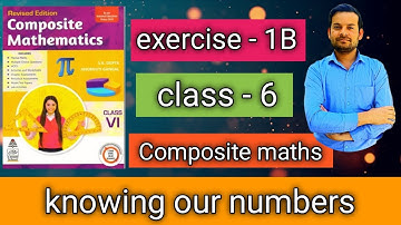 exercise - 1B class 6 | knowing our numbers | Composite maths @ntrsolutions