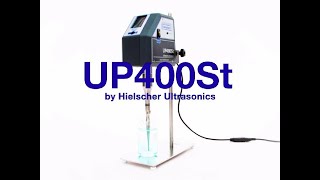 Ultrasonic Homogenizer UP400St (400 Watts) by Hielscher Ultrasonics