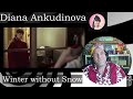 Winter without Snow – Diana Ankudinova (Official Video) - Reaction with Rollen