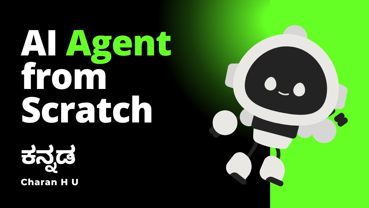 Developing AI Agents from Scratch: A Comprehensive Guide in Kannada