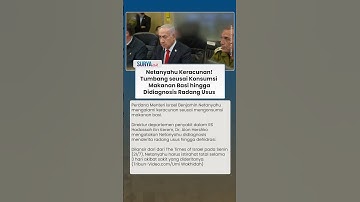 Harus Istirahat Total! Netanyahu Alami Keracunan Makanan hingga Didiagnosis Radang Usus & Dehidrasi