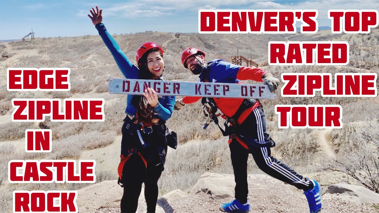 EDGE ZIPLINE IN CASTLE ROCK | 2021 | DENVER’S TOP-RATED ZIPLINE TOUR | COLORADO |