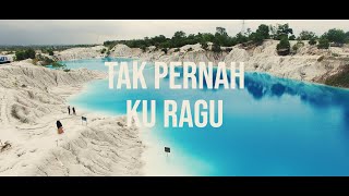 Tak Pernah Ku Ragu (Accoustic Version)