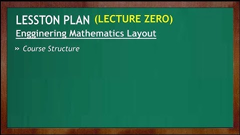 MATHS 00  Lesson Plan (LECTURE ZERO) Engineering Mathematics Layout | Sonal sir #sonalsirgate
